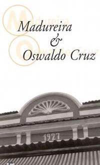 bairros_do_rio_madureira_e_oswaldo_cruz